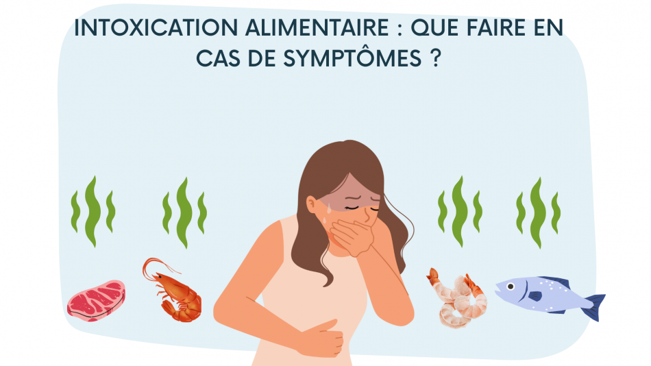Intoxications alimentaires